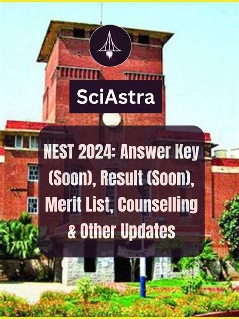 NEST 2024: Answer Key (5th July), Objection, Result, Counsellin.